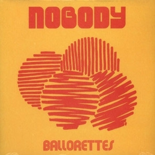 Nobody - Ballorettes Group Groove - 12" Vinyl