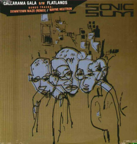 Sonic Sum - Callarama Gala - 12" Vinyl