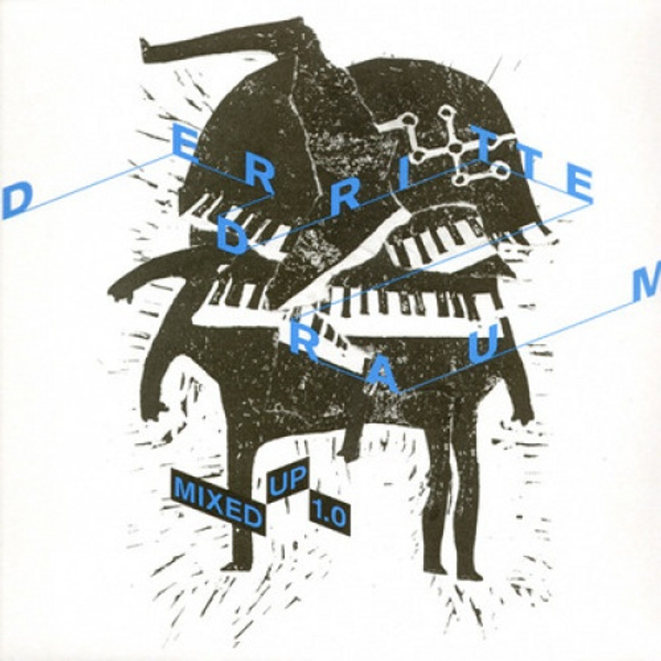 Der Dritte Raum - Mixed Up 1.0 - 12" Vinyl
