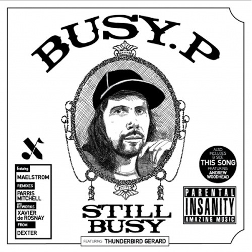 Busy P - Still Busy - 12" Vinyl