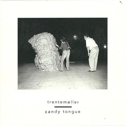 Trentemoller - Candy Tongue - 7" Vinyl