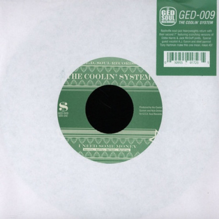 The Coolin' System I - Need Some Money - 7" Vinyl