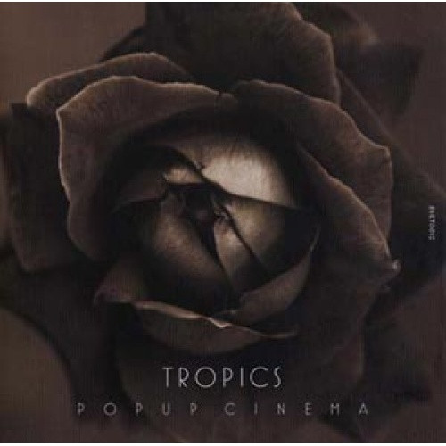 Tropics - Popup Cinema - 12" Vinyl
