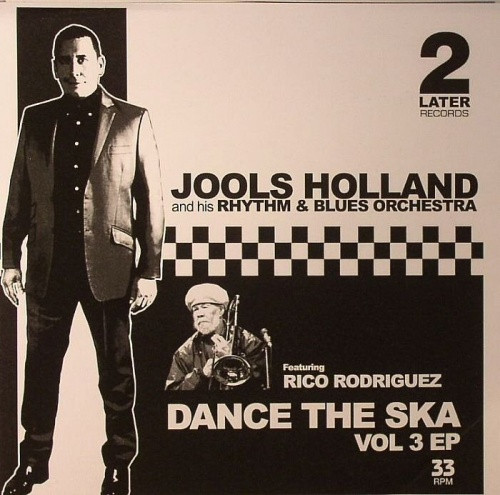 7ep●JOOLS HOLLAND DANCE THE SKA VOL 3 EP Jools Holland - Dance The Ska Vol.3 - 7