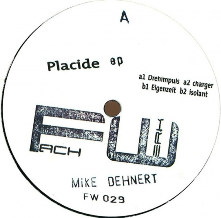 Mike Dehnert - Placide Ep - 12" Vinyl