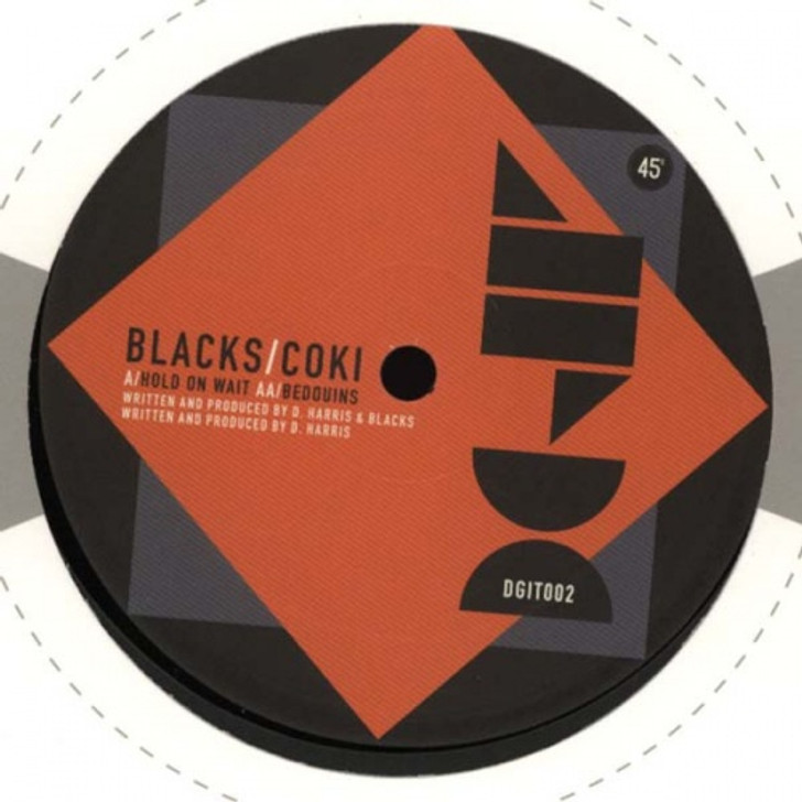 Blacks/Coki - Hold On Wait - 12" Vinyl