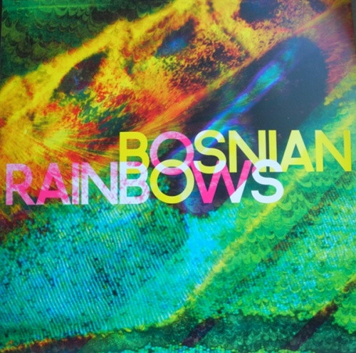 Bosnian Rainbows - Bosnian Rainbows - 2x LP Vinyl