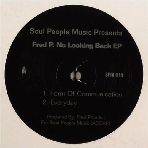 Fred P. - No Looking Back - 12" Vinyl