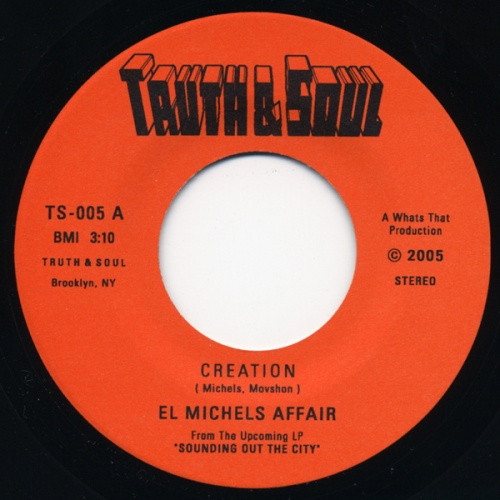 El Michels Affair - Creation/Behind The Blue Curtains - 7" Vinyl