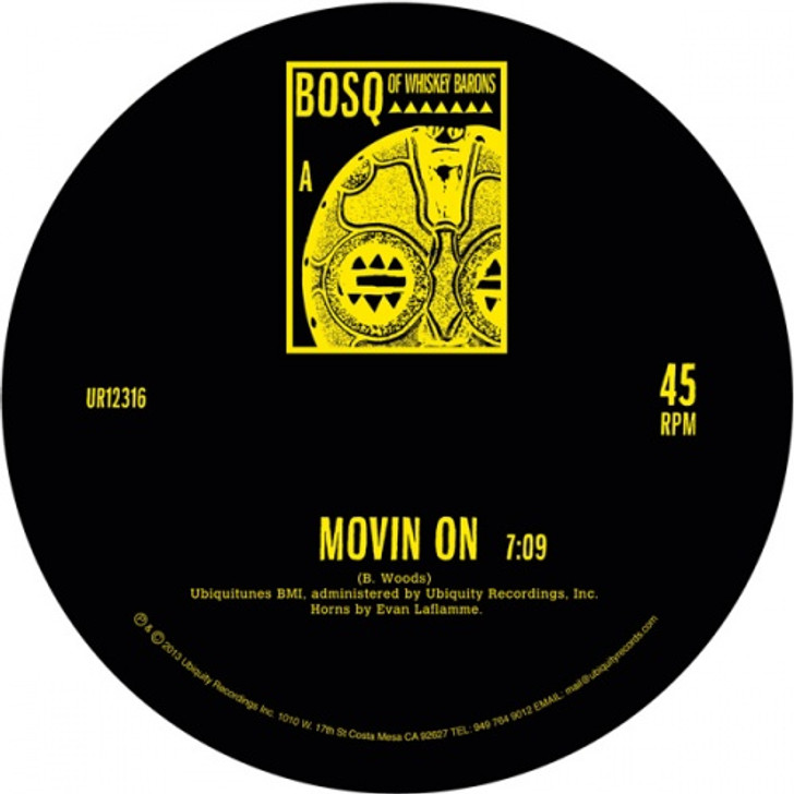 Bosq of Whiskey Barons - Movin On/Keep Movin' - 12" Vinyl