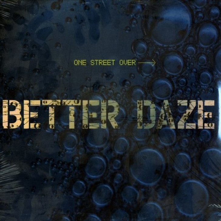 Better Daze - One Street Over - LP Vinyl