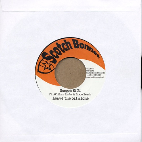 Afrikan Simba & Dixie Peach - Leave the Oil Alone - 7" Vinyl
