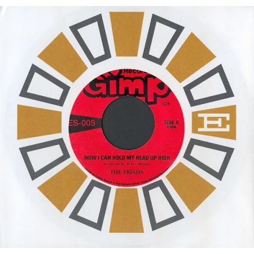 Triads - Now I Can Hold My Head Up High - 7" Vinyl