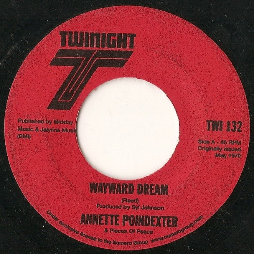Annette Poindexter & Pieces Of Peace - Wayward Dream - 7" Vinyl