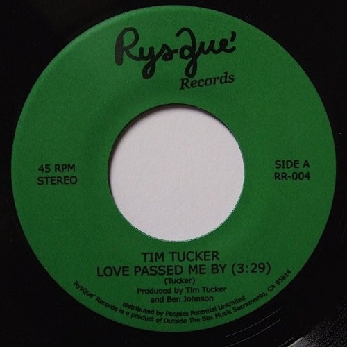 Tim Tucker / Freddie Fonk - Love Passed Me - 7" Vinyl