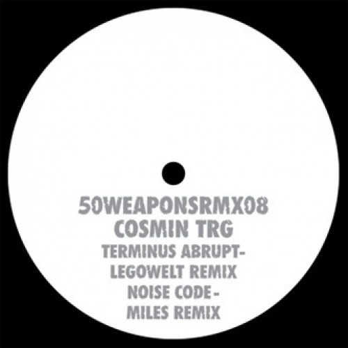 Cosmin TRG - Terminus Abrupt - 12" Vinyl