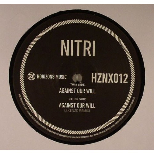 Nitri - Against Our Will - 12" Vinyl