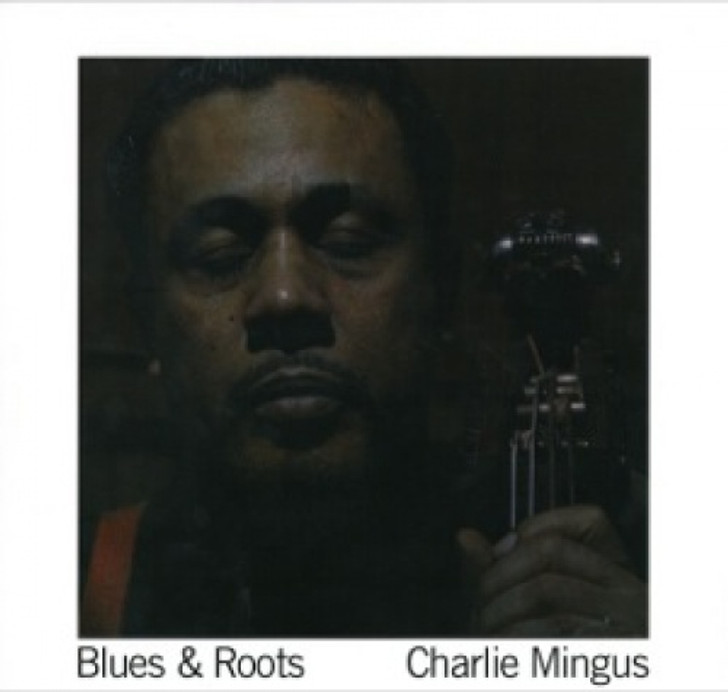 Charles Mingus - Blues & Roots - LP Vinyl