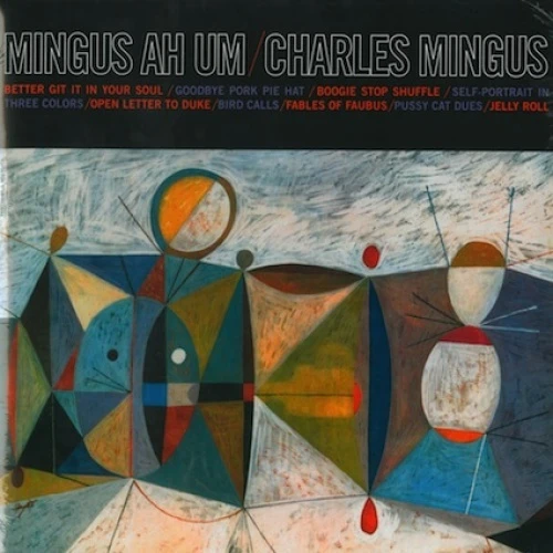 Charles Mingus - Mingus Ah Um - LP Vinyl