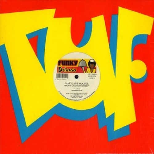 Mary Jane Hooper - Don't Change Nothing - 12" Vinyl