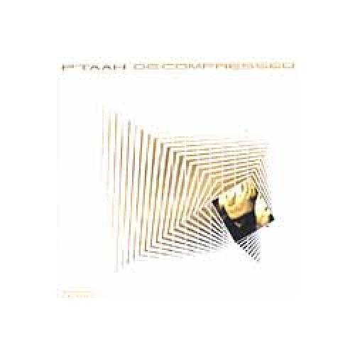 P'taah - Decompressed - 2x LP Vinyl