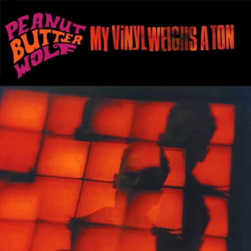 Peanut Butter Wolf - My Vinyl Weighs A Ton - 2x LP Vinyl