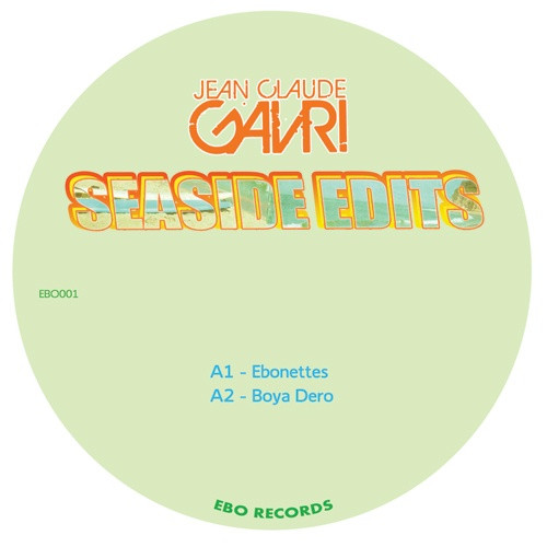 Jean Claude Gavri - Seaside Edits - 12" Vinyl