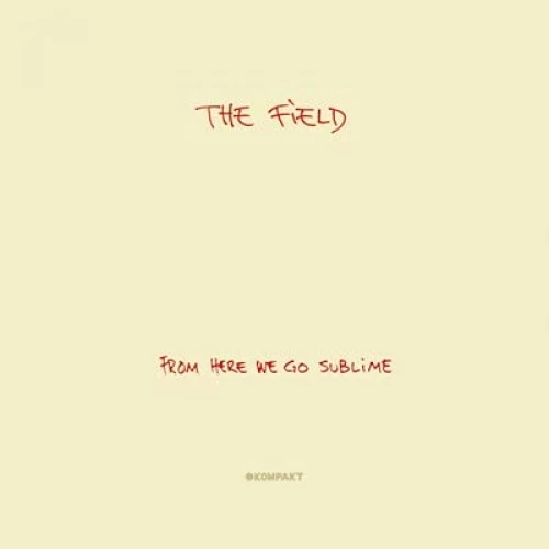 The Field - From Here We Go Sublime RSD - 2x LP Vinyl+CD