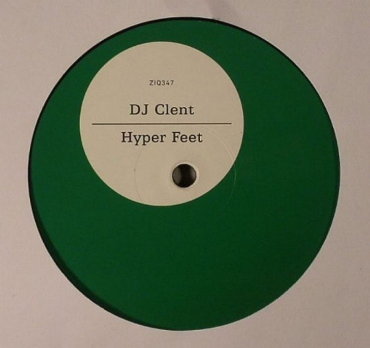 Dj Clent - Hyper Feet - 12" Vinyl