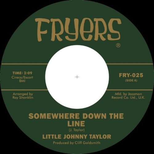 Little Johnny Taylor - Somewhere Down the Line - 7" Vinyl