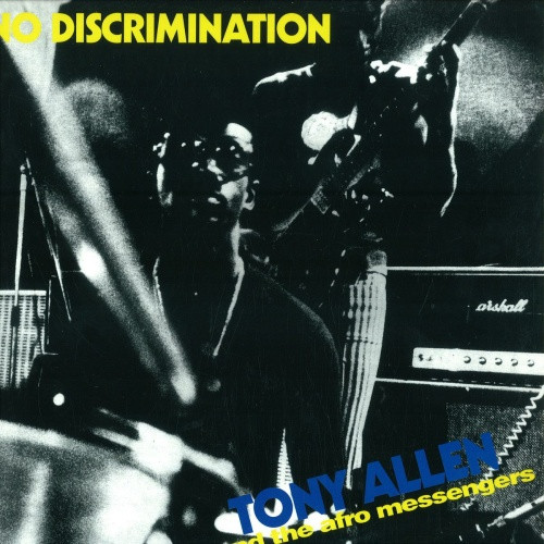 Tony Allen And Afro Messengers - No Discrimination - LP Vinyl