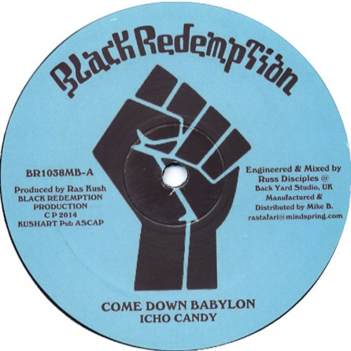 Icho Candy - Come Down Babylon - 10" Vinyl