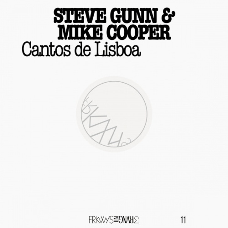 Steve Gunn & Mike Cooper - FRKWYS Vol. 11: Cantos De Lisboa - LP Vinyl