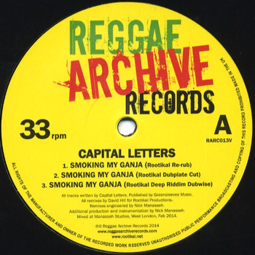 Capital Letters - Smoking My Ganja - 12" Vinyl