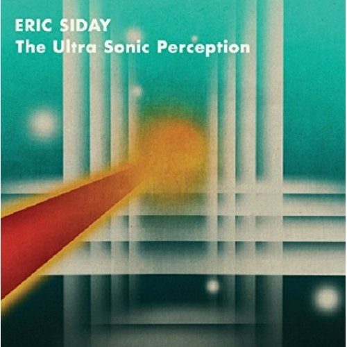 Eric Siday - The Ultra Sonic Perception - LP Vinyl