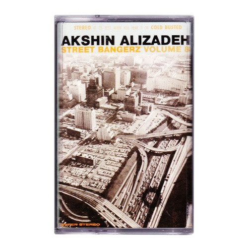 Akshin Alizadeh - Street Bangerz Vol. 8 - Cassette