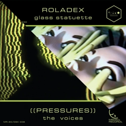 ((PRESSURES)) / Roladex - split - 7" Vinyl