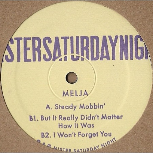 Melja - Steady Mobbin - 12" Vinyl