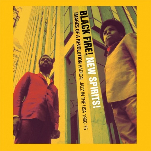 Various Artists - Black Fire! New Spirits! Radical Revolutionary Jazz In The USA 1957-1982 - 3x LP Vinyl