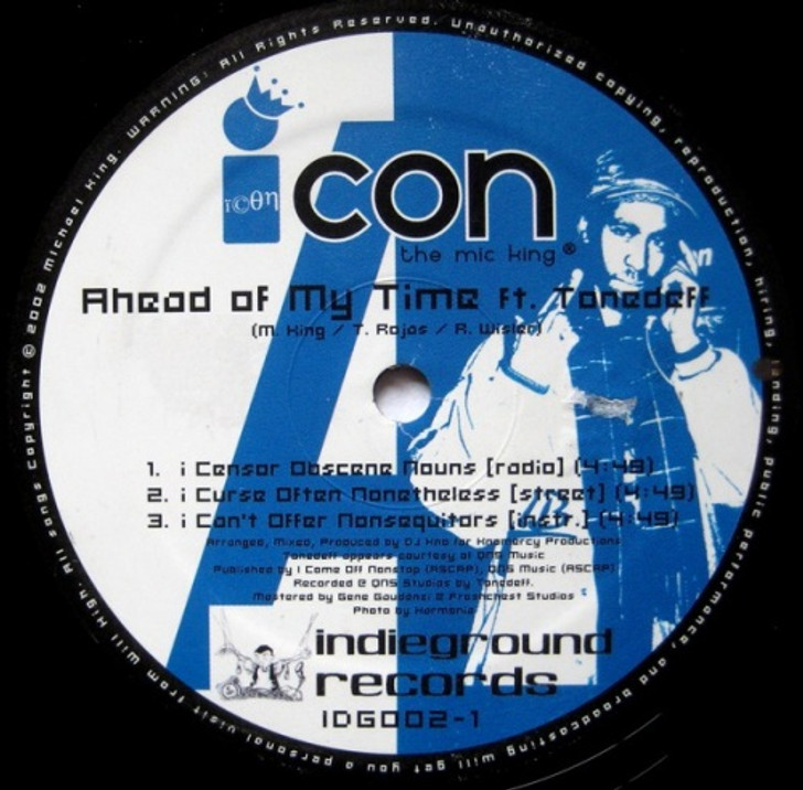 Icon The Mic King - Ahead Of My Time - 12" Vinyl