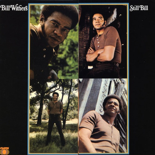 Bill Withers - Still Bill - LP Vinyl 
