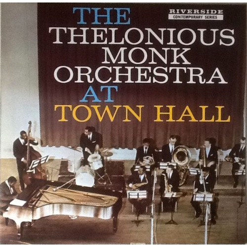 The Thelonious Monk Orchestra - At Town Hall - LP Vinyl
