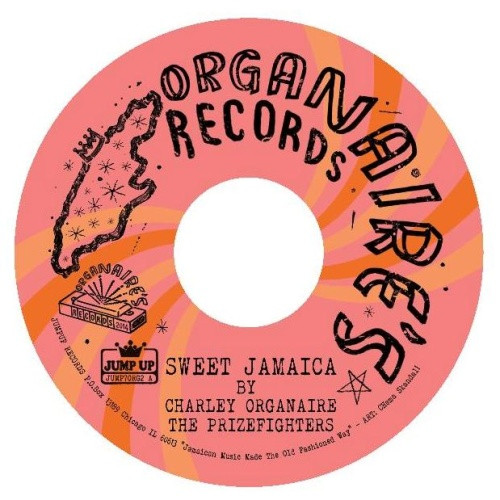 Charley Organaire - Sweet Jamaica - 7" Vinyl