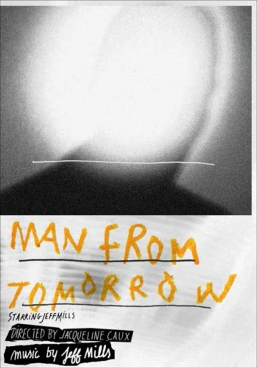 Jeff Mills - Man From Tomorrow - DVD +CD