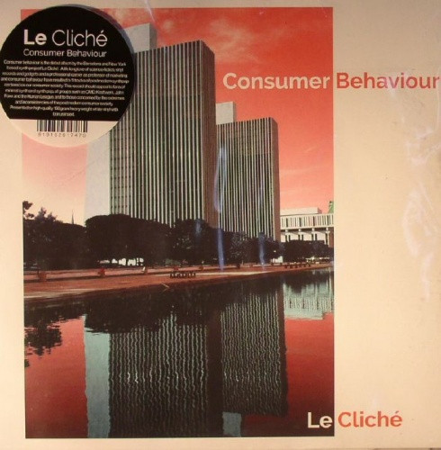 Le Cliché - Consumer Behaviour - LP Vinyl