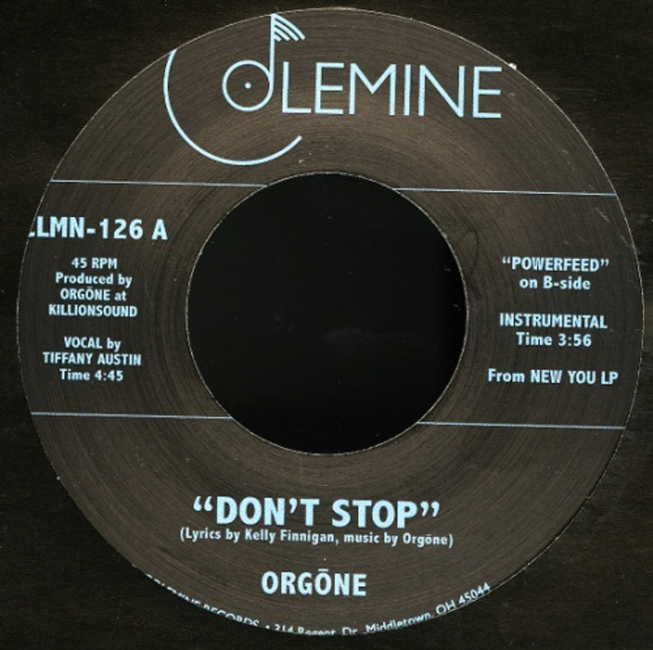 Orgone - Don't Stop - 7" Vinyl