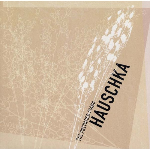 Hauschka - The Prepared Piano - LP Vinyl