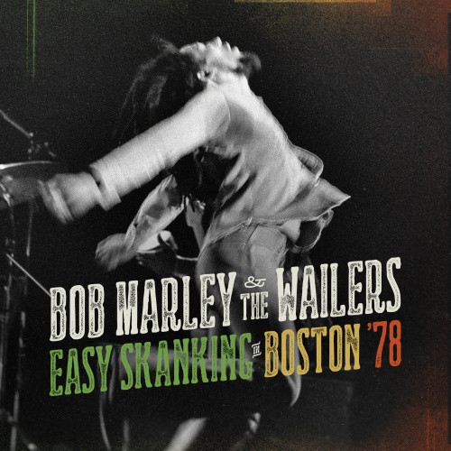 Bob Marley & The Wailers - Easy Skanking In Boston '78 - 2x LP Vinyl