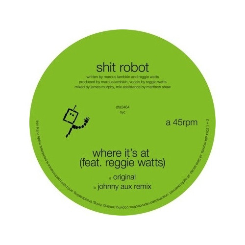 Shit Robot - Where It's At (feat. Reggie Watts) - 12" Vinyl