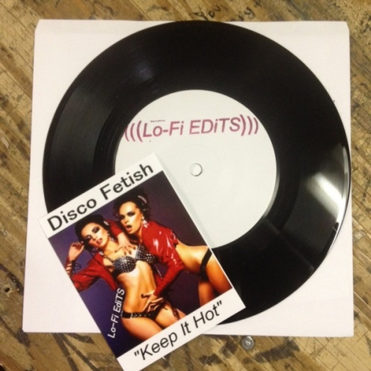 Disco Fetish - Keep It Hot - 7" Vinyl